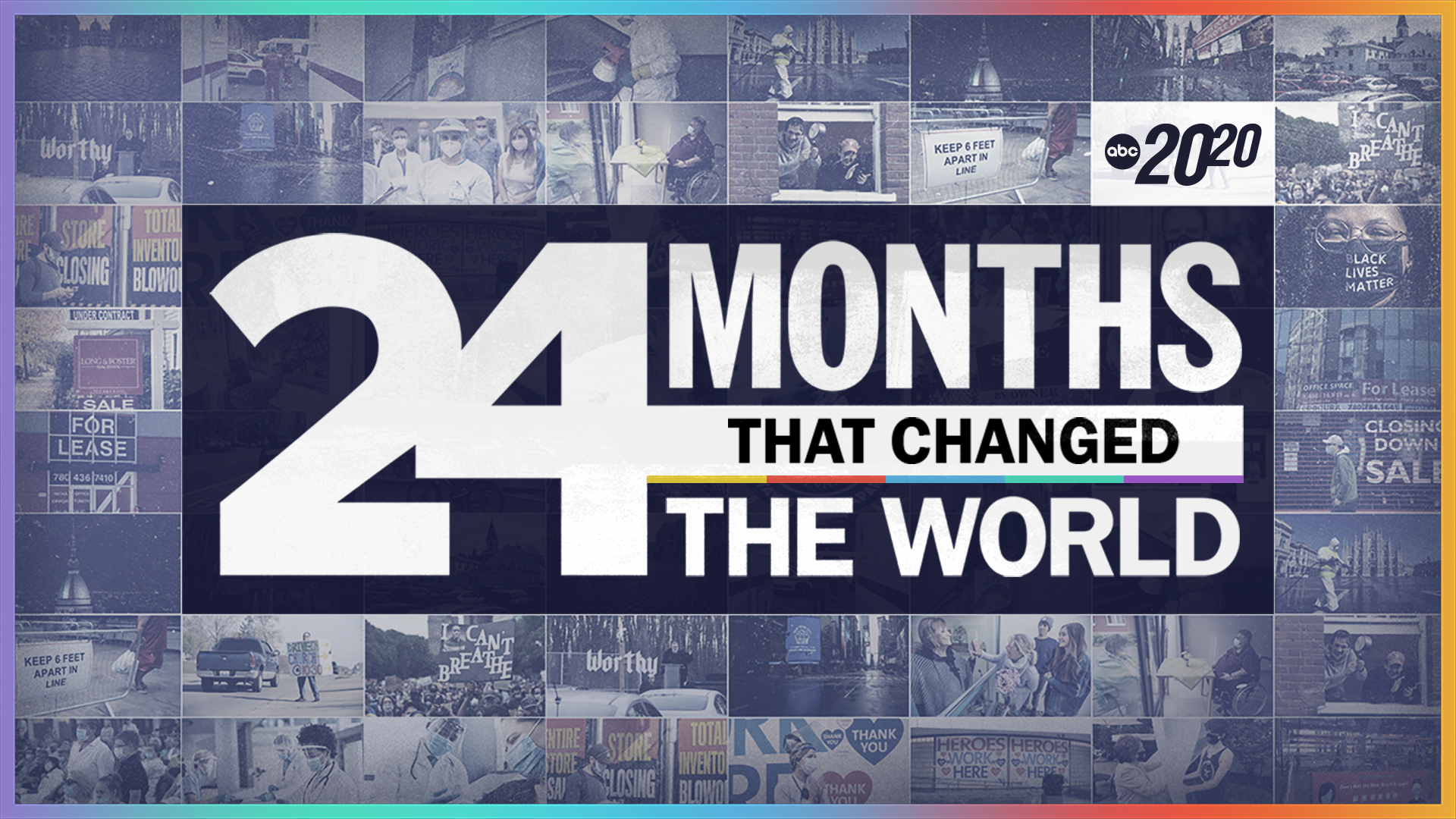 24 Months That Changed the World